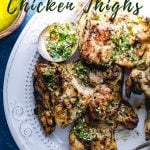 Grilled chicken thighs with Italian dressing Pinterest image.