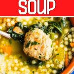 Wedding soup Pinterest image.