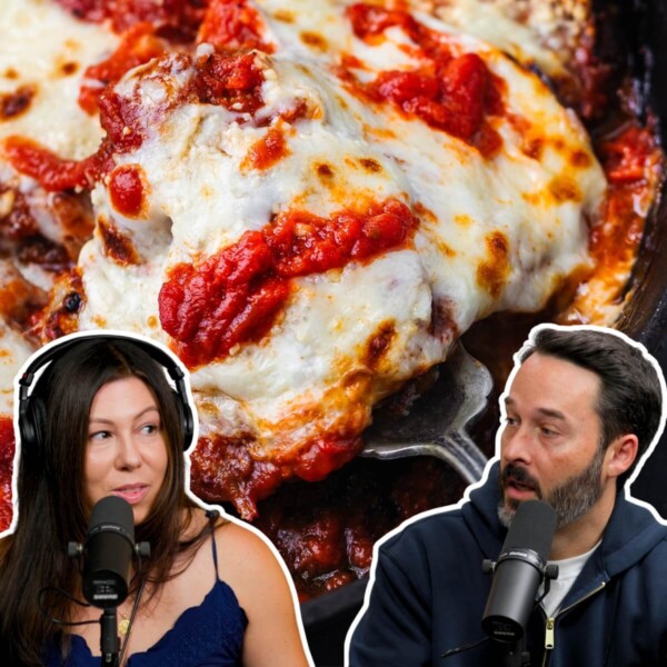 Podcast 17 featured image with Jim, Tara, and chicken parmigiana in the background.
