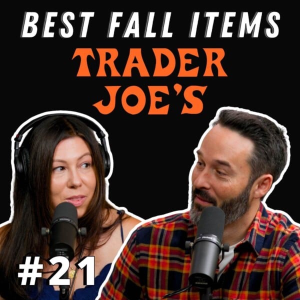Jim and Tara in pic with Trader Joe's and Best Fall Items in letters above.