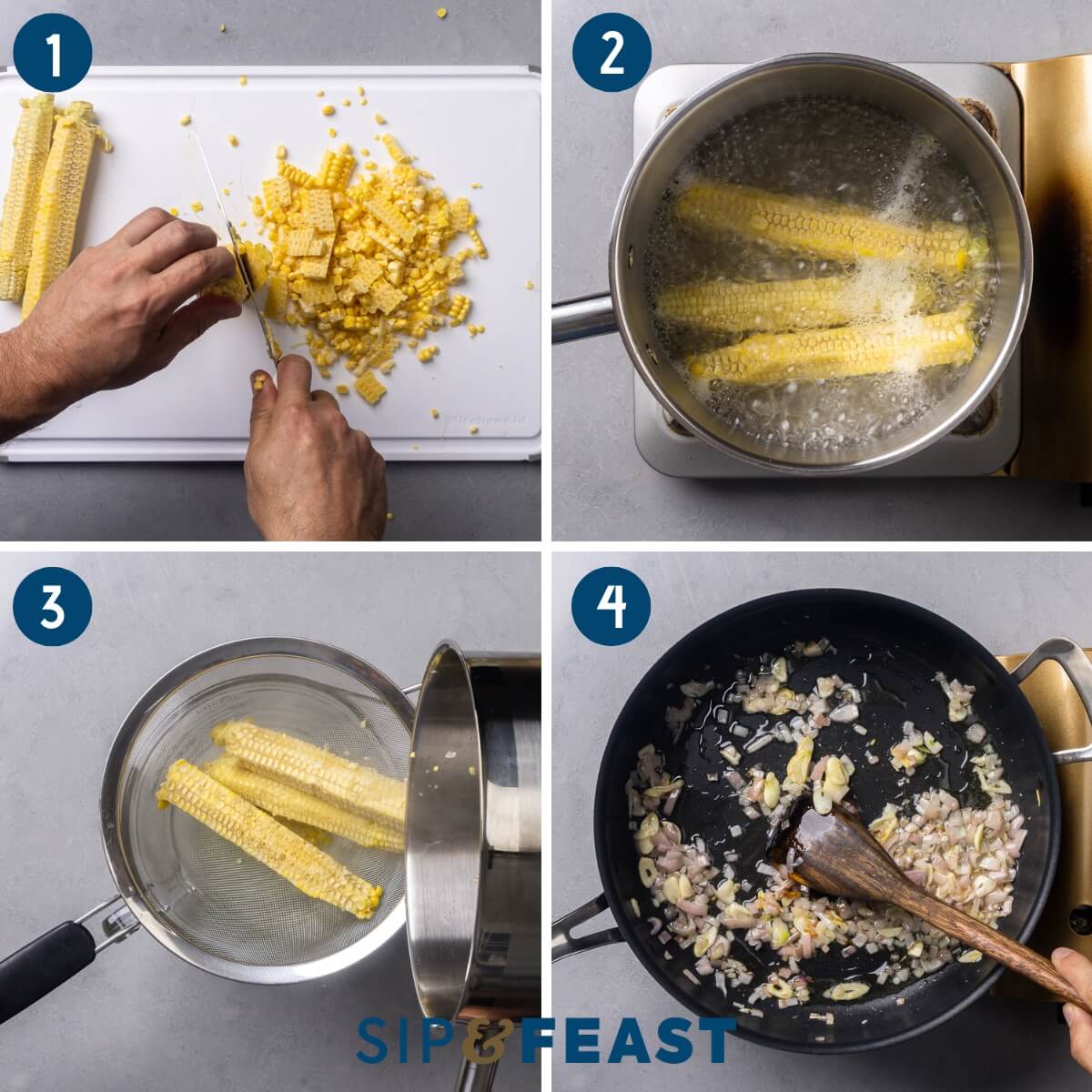 Recipe process shot collage group one showing cutting fresh corn from cobs, boiling the cobs, straining the corn stock, and sauteing onions and shallots.